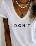 I Don't